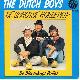 Afbeelding bij: THE DUTCH BOYS - THE DUTCH BOYS-DE SCHOTSE HORLEPIEP / DE BLOEMKOOL POLK